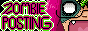 zombie posting