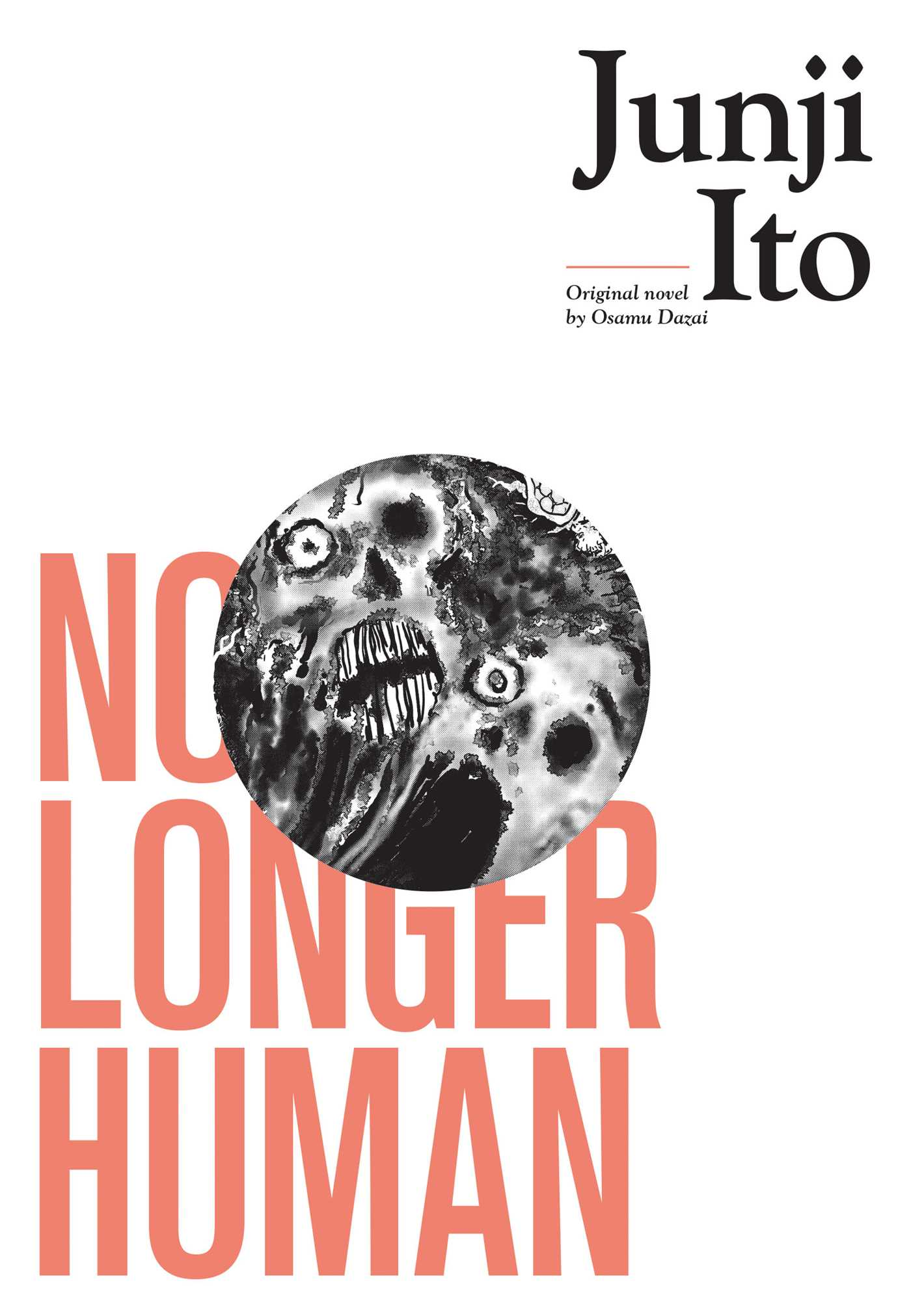 A white cover with the words "No Longer Human" in red text, with two ghostly faces in the center of the page, cut from a circle